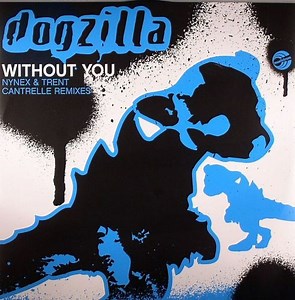 Dogzilla - Without You