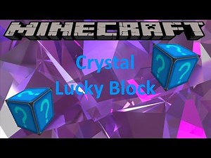 CRYSTAL LUCKY BLOCK - MINECRAFT 1.8.9 (MOD SHOWCASE)
