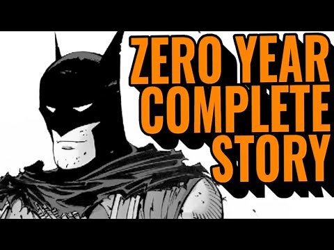 Batman: Zero Year - A Recap of the Complete Story and Tie-Ins