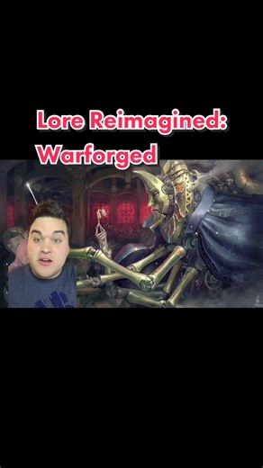 Lore Reimagined: Warforged Dungeons & Dragons Adventure