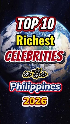 Top 10 Richest Celebrities in the Philippines 2026 💶🤑 #top10 #richest #filipino #celebrities #shorts