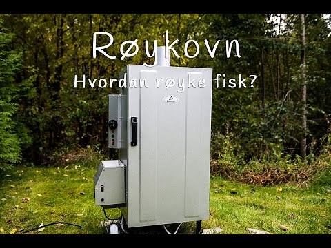 Hvordan røyke fisk - Røykovn - Røykeskap
