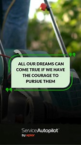 Kick off the week with some motivation for our home service-based businesses. Tackle this week with determination and passion. Whether you're in cleaning, lawn maintenance, or pool cleaning, let's make our dreams a reality this week! #ServiceAutopilot #Motivation #HomeService #DreamBig | Service Autopilot by Xplor | Facebook