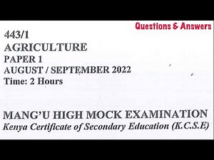 Mangu high school | agriculture paper 1 | 443/1 | agriculture paper 1 topical questions |