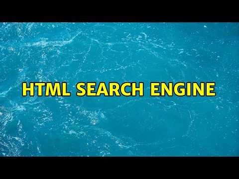 HTML Search Engine (2 Solutions!!)