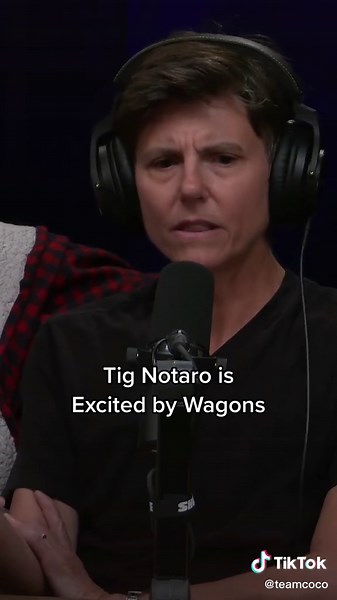 Tig Notaro's Wagon Obsession: Conan O'Brien Podcast
