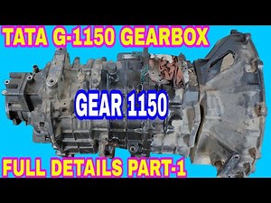 Tata G-1150 Gearbox Opening Part-1 Full Details Step By Step in By Mechanic Gyaan,