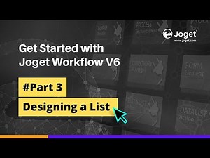 Getting Started with Joget Workflow v6 Part 3 - Designing a List