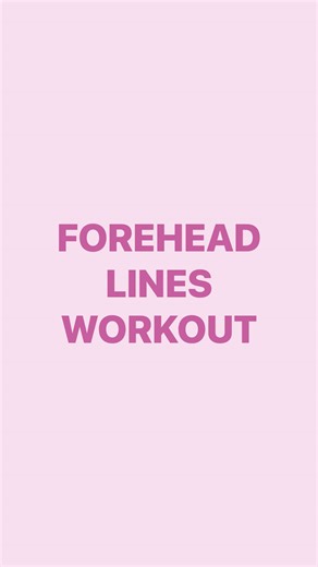 3-Minute Forehead Lines Workout for Smooth Skin