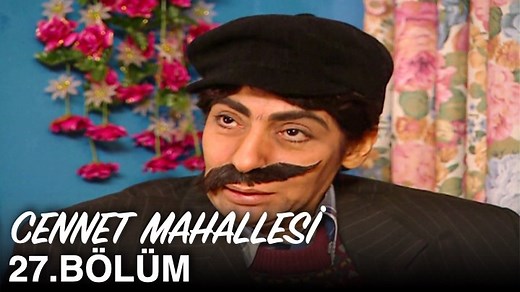 Cennet Mahallesi 27. Bölüm | #CennetMahallesi | Cennet Mahallesi