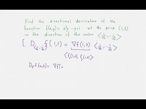 Calculus III - Problem of the day - 33 - The Gradient And The Directional Derivative