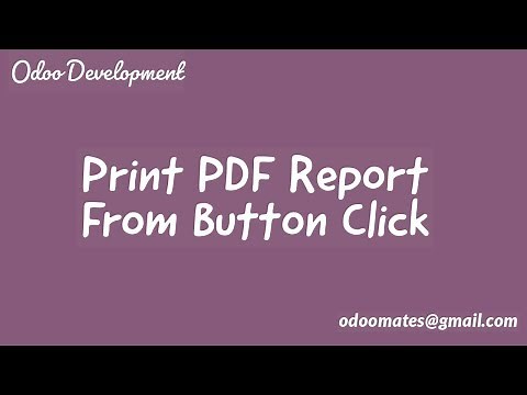How To Print PDF Report In A Button Click Odoo