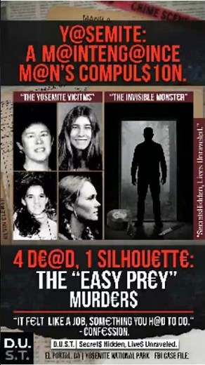 CAUGHT | Hunting the Yosemite Phantom: The Fatal Arrogance #YosemiteMurders #CaryStayner