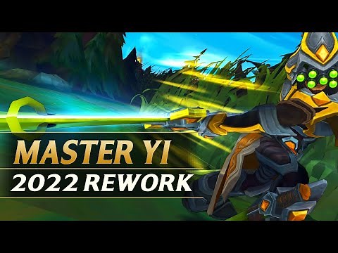 MASTER YI REWORK 2022 Gameplay Spotlight Guide - League of Legends