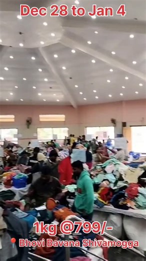 SOUMYA on Instagram: "1kg clothes @ 799/- Dec 28 to Jan 4 📍Bhovi Bavana Balraj Urs Road Shivamogga #clothesshopping #viral #instagood #trendingreels #trending instagood insta instavairal insta_feedback india insta_king whatsapp whatsapp_stetus earning_kannada travelling trending_video youtube_vlog public_speech public_news public_reaction amotion attitue song singer feeling funny karnataka love_stetus camping_video comedy vairal_video vlog movie money_maker t20match2025"