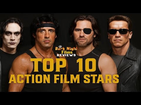 Top 10 Action Film Stars