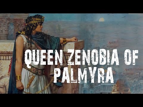 Queen Zenobia of Palmyra Facts and Accomplishments