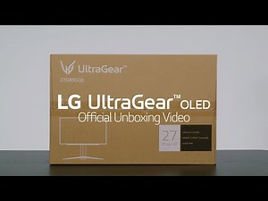LG UltraGear OLED : 27GR95QE - Official Unboxing I LG