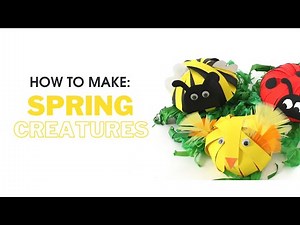 How to Make Spring Creatures Tutorial | Easy Paper Animal Crafts for Kids