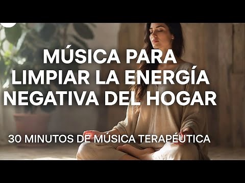 Cleanse Negative Energy at Home! 🔥 30 Min Music Therapy