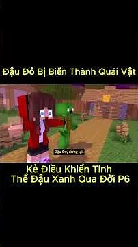 Đậu Đỏ Bị Biến Thành Quái Vật-Kẻ Điều Khiển Tinh Thể Phần 6 #shorts