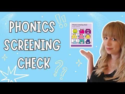 Phonics Screening Check: What you need to know