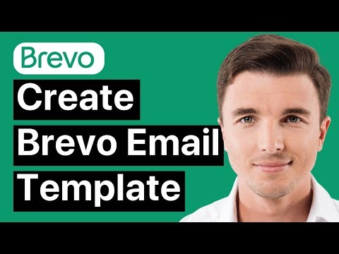 How to Create Brevo Email Template (Easy)
