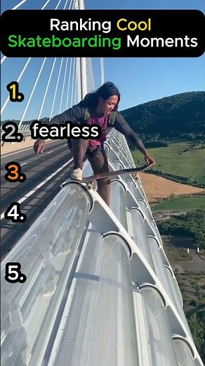 Ranking Cool Skateboarding Moments