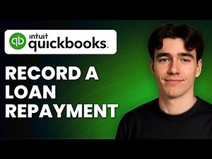 How To Record A Loan Repayment In QuickBooks Online (Tutorial 2025)