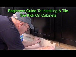 Beginners Guide To Tiling A Kitchen Cabinet Toe Kick