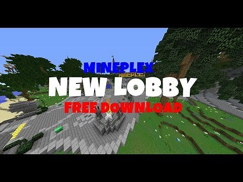 Mineplex Map | New Lobby 2018 | Free Download |