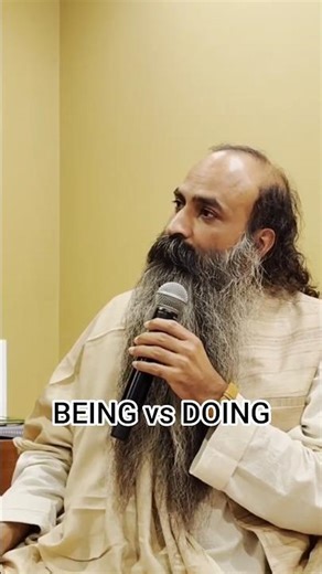 Are You a Human Being or a Human Doing? | Gurudev Sri Anish