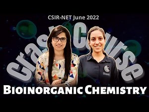 Bioinorganic Chemistry| Crash Course| CSIR-NET June 2022| J Chemistry| J Chemistry team Crash Course