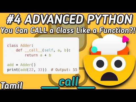 Python call Explained in Tamil | Make Classes Callable Like Functions 🚀 | Advanced Python 4