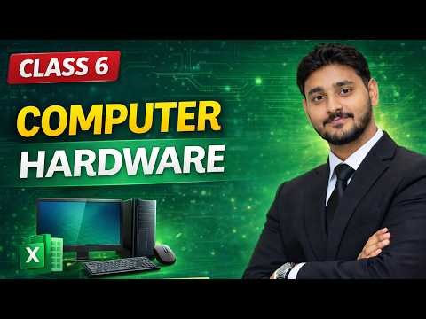 Computer Hardware Introduction 🔥 | Class 6 Computer Fundamentals | Asad Sir