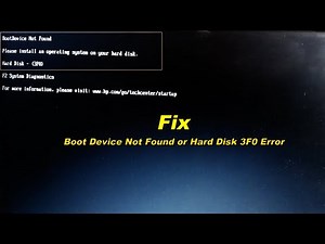 Boot Device Not Found Hard Disk 3F0 Error on HP [FIXED]