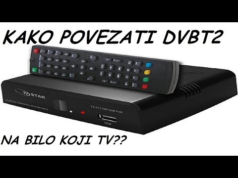 KAKO POVEZATI STB DVBT2 NA BILO KOJI TV(DETALJNO)