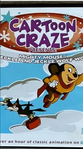 cartoon craze Mighty Mouse Heckle and Jeckle wolf wolf