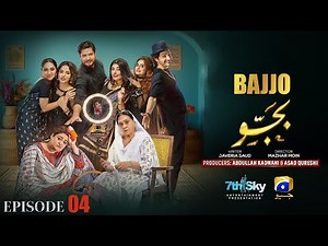 Bajjo Full Episode 04- Javeria Saud - Arez Ahmed - Suqaynah Khan