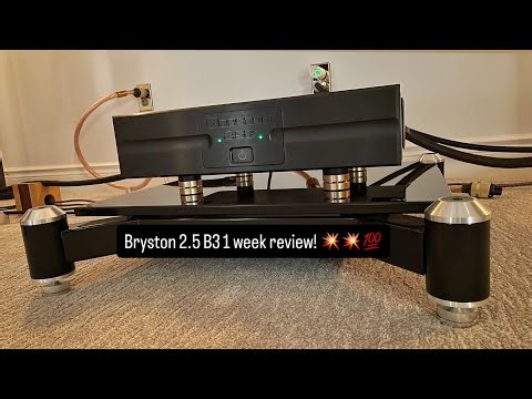 Bryston 2.5B3 One Week Review!