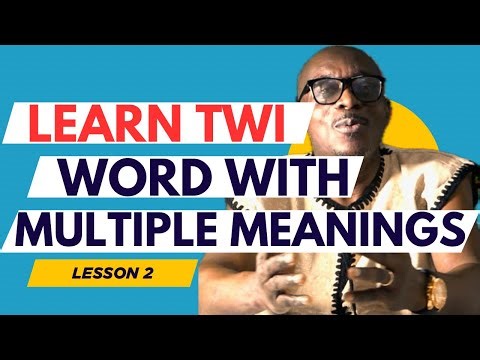 Twi Word With Multiple Meanings 2