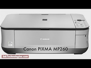 Canon PIXMA MP260 Instructional Video