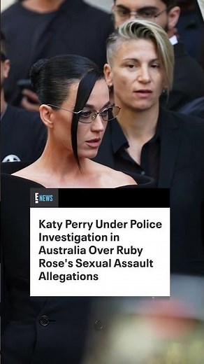 Katy Perry is under investigation after Ruby Rose accused the singer of sexually assaulting her.