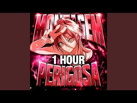 MONTAGEM PERIGOSA [1 HOUR]