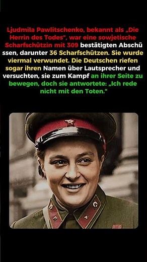 Ljudmila Pawlitschenko: Die „Todesgöttin“ #Geschichte, #Sowjetunion, #Heldin
