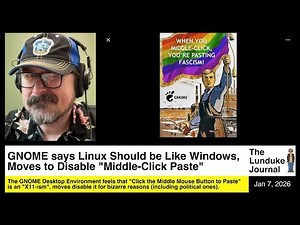 GNOME says Linux Should be Like Windows, Moves to Disable "Middle-Click Paste"