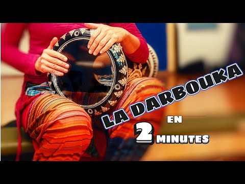LA DARBOUKA en 2 minutes
