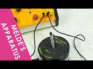 Melde's Apparatus - Practical Video Lecture | Physics for Grade 12
