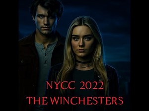 🎬 NYCC 2022: The Winchesters Full Panel 👩‍🦰 Supernatural Prequel series w/ Jensen Ackles & Cast
