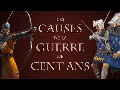 Quelles sont les causes de la Guerre de Cent ans ? [QdH#08]